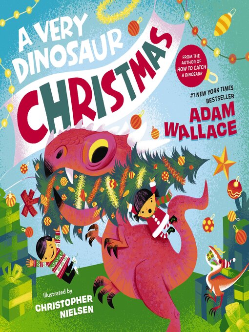 Title details for A Very Dinosaur Christmas by Adam Wallace - Available